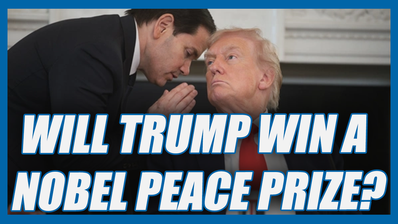 Will Trump Win The Nobel Peace Prize?